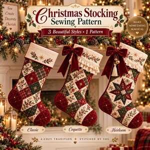 Christmas Stocking Sewing Pattern PDF, 3 Sizes, Quilted Patchwork Stocking, Ruffle Bow Stocking Pattern, 3 Styles