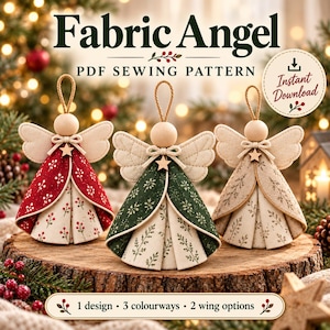 May include: Three fabric angel ornaments with wooden bead heads and hanging loops. The angels feature cream-colored wings and dresses in red, green, and beige with botanical prints. Text reads: Fabric Angel PDF SEWING PATTERN, Instant Download, 1 design, 3 colourways, 2 wing options.