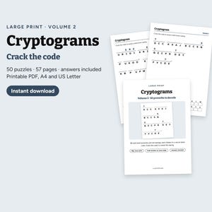 May include: A digital collection of large print cryptogram puzzles titled Volume 2, featuring 50 puzzles across 57 pages. The document includes answer keys, printable PDF formats in A4 and US Letter sizes, and code-breaking guides.