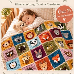 May include: A crochet blanket pattern titled ANIMAL KINGDOM BLANKET featuring a grid of colourful squares, each displaying a different crocheted animal face including a panda, fox, frog, and giraffe, with text indicating over 25 animal designs.