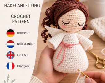 May include: A crochet angel doll with brown curly hair, a yellow halo, and white wings, wearing a white dress with a pink tie. The text reads Häkelengel, Häkelanleitung, and Crochet Pattern, with flags for German, Dutch, English, and French.