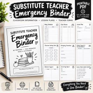 May include: A printable substitute teacher emergency binder PDF set in US letter size 8.5 by 11 inches. Includes a cover page, daily schedule, class roster, lesson plan, seating chart, emergency procedures, and various teacher forms.
