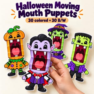 May include: Halloween Moving Mouth Puppets, 30 colored + 30 B/W. Four paper craft puppets featuring a pumpkin, vampire, witch, and Frankenstein monster with wide-open mouths and tongues. Each character has a folded design for mouth movement.