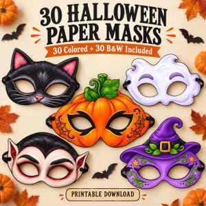 Op de afbeelding: Een set van 30 Halloween papieren maskers met ontwerpen van een zwarte kat, een pompoen, een geest, een vampier en een heksenhoed. De tekst luidt 30 HALLOWEEN PAPER MASKS, 30 Colored + 30 B&W Included en PRINTABLE DOWNLOAD.