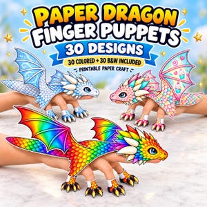 May include: Paper dragon finger puppets with 30 designs, including 30 coloured and 30 black and white printable paper craft options. The image displays three distinct dragon puppets featuring rainbow, blue, and pink patterns with wings.