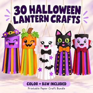 May include: A set of 30 Halloween lantern crafts featuring five hanging paper characters: a purple witch, an orange pumpkin, a white ghost, a black cat, and a vampire. The text reads 30 HALLOWEEN LANTERN CRAFTS and COLOR + B&W INCLUDED.