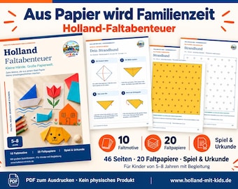 Könnte beinhalten: Ein digitales Bastelset mit dem Titel Holland Faltabenteuer, bestehend aus 46 Seiten Faltanleitungen, 20 Blatt Faltpapier und einer Urkunde. Das Set enthält visuelle Anleitungen zum Basteln von Boot, Tulpe, Fisch, Haus und Hund.