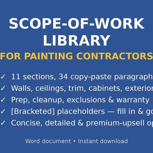 Könnte beinhalten: Ein digitales Dokument mit dem Titel SCOPE-OF-WORK LIBRARY FOR PAINTING CONTRACTORS auf blauem Hintergrund. Es enthält 11 Abschnitte, 34 Textbausteine für Wände, Decken, Leisten, Schränke und Außenbereiche sowie Platzhalter.