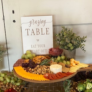 Grazing Table Sign, Wedding Charcuterie Table, Bridal Shower Eat Your Heart Out Sign, Rustic Graduation Decoration, Charcuterie Board Sign