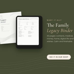 Puede incluir: Un conjunto de documentos digitales titulado The Family Legacy Binder, con una portada blanca y una tableta que muestra un formulario de Emergency Quick Reference. El texto incluye 43 p&aacute;ginas: contactos, m&eacute;dico, dinero, hogar, vida digital y &uacute;ltimas voluntades.