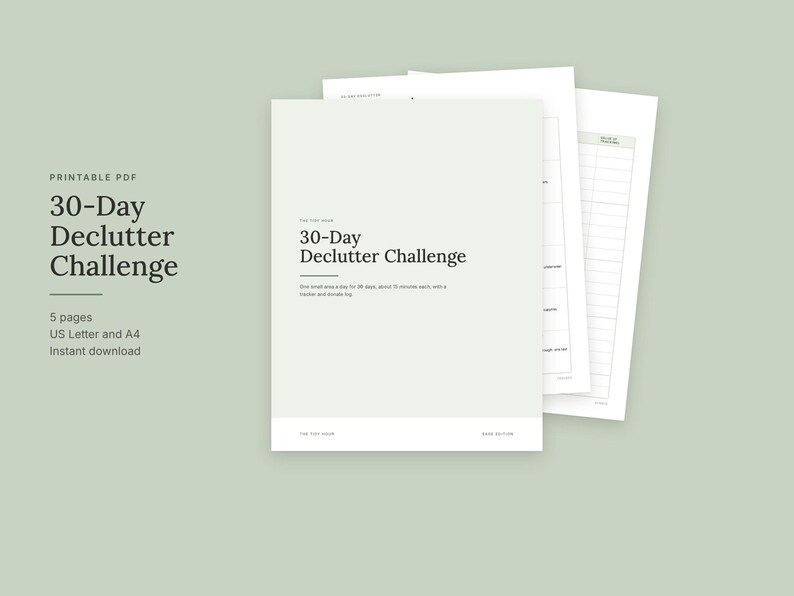 May include: A printable PDF 30-Day Declutter Challenge document set featuring five pages. The cover page displays the text 30-Day Declutter Challenge, with additional pages showing a structured grid layout for tracking daily tasks.