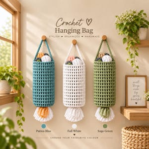 May include: Three cylindrical crochet hanging bags in patina blue, white, and sage green. Each bag features a top handle, a grid-like pattern, and a gathered fabric opening at the bottom. Text reads: Crochet Hanging Bag, STYLISH, ORGANIZED, HANDMADE.
