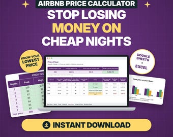 May include: An Airbnb price calculator digital tool displayed on a laptop screen with accompanying data charts, tables, and text including "Stop Losing Money On Cheap Nights" and "Instant Download" on a purple grid background.