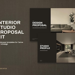 May include: Interior studio proposal kit with landscape templates for Canva and InDesign. The design features black panels with white text reading Interior Studio Proposal Kit, Design Proposal, and Studio Profile, alongside interior photos.