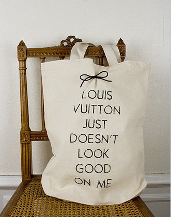 Items similar to Louis Vuitton just doesn&#39;t look good on me on Etsy