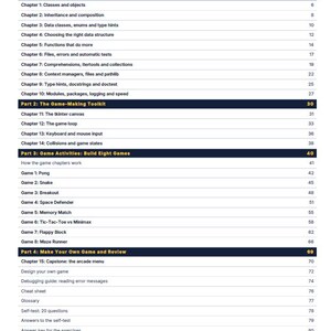 May include: A table of contents page titled Contents, listing four parts and fifteen chapters for a Python study guide. It includes sections on advanced skills, game-making toolkits, eight game projects, and review materials with page numbers.