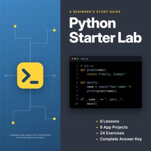 Python Starter Lab: Beginner Coding Study Guide, Desktop Automation Curriculum, App Building Workbook with Syntax Cheat Sheet PDF