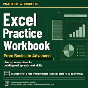 May include: A dark green Excel Practice Workbook with white text reading Practice Workbook, Excel Practice Workbook, From Basics to Advanced, and Hands-on exercises for building real spreadsheet skills. Includes 15 chapters, 6 projects, and 2 tests.