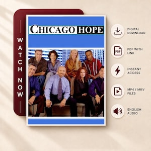 Può includere: Un poster digitale per la serie televisiva Chicago Hope con un cast di otto persone in abbigliamento professionale. Il titolo Chicago Hope è stampato in nero su sfondo bianco. Le parole WATCH NOW sono stampate verticalmente.