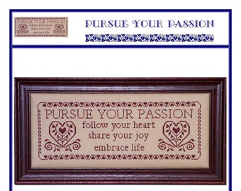 Pursue Your Passion (BRD-007) Cross Stitch Chart - Paper Pattern