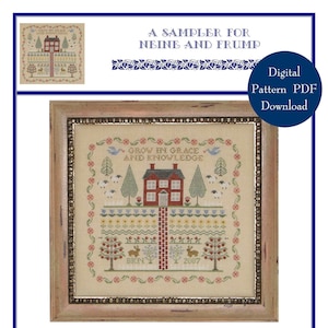 May include: A sampler cross stitch pattern featuring a red house with a white door and windows, surrounded by trees, flowers, and sheep. The text "Grow in Grace and Knowledge" is stitched above the house. The pattern is titled "A Sampler for Neine and Frump" and is a digital PDF download.