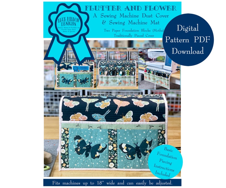 Flutter and Flower - A Sewing Machine Dust Cover and Mat Quilt Pattern - Digital Pattern PDF Download BRD-014Q