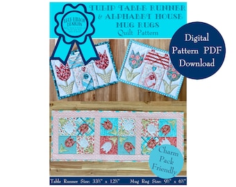 Tulip Table Runner and Alphabet House Mug Rugs Quilt Pattern - Digital Pattern PDF Download