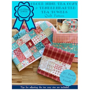 May include: A quilt pattern for a tea cozy and tea towels. The pattern features a red, white, and blue color scheme with a patchwork design. The pattern is called "Cloud Nine Tea Cozy & Tenderhearted Tea Towels".