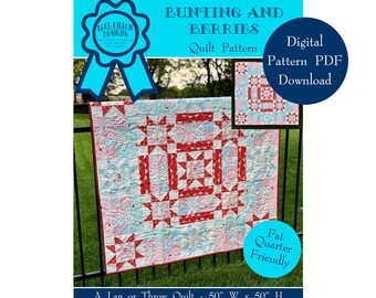 Bunting and Berries - Quilt Pattern - Lap Quilt, Throw Quilt - Fat Quarter Quilt - Star Quilt -Digital Pattern PDF Download BRD-Q023D