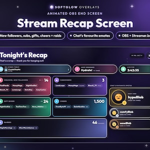 May include: An animated OBS end screen titled Tonight's Recap with a dark purple gradient background. The interface features glowing rounded rectangular panels displaying stream statistics including new followers, subscribers, gift givers, cheers, raiders, and chat's favourite emotes with text labels.