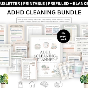 May include: A digital ADHD cleaning bundle featuring over 70 printable pages including planners, checklists, and schedules. The documents contain text such as ADHD CLEANING BUNDLE, ADHD CLEANING PLANNER, and various cleaning categories in a neutral color palette.