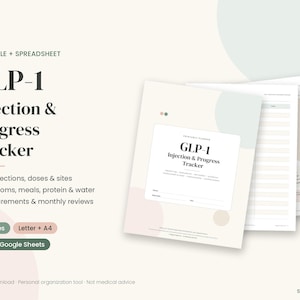 May include: A GLP-1 Injection & Progress Tracker digital download featuring 21 pages in Letter and A4 sizes, compatible with Excel and Google Sheets. The planner includes sections to log injections, doses, sites, symptoms, meals, protein, water, measurements, and monthly reviews.