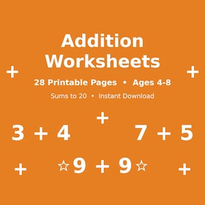 以下が含まれることがあります： Addition Worksheets、28 Printable Pages、Ages 4-8、Sums to 20、Instant Downloadのテキストが記載されたオレンジ色のデジタル画像。白いプラス記号、星のアイコン、算数の式が含まれています。