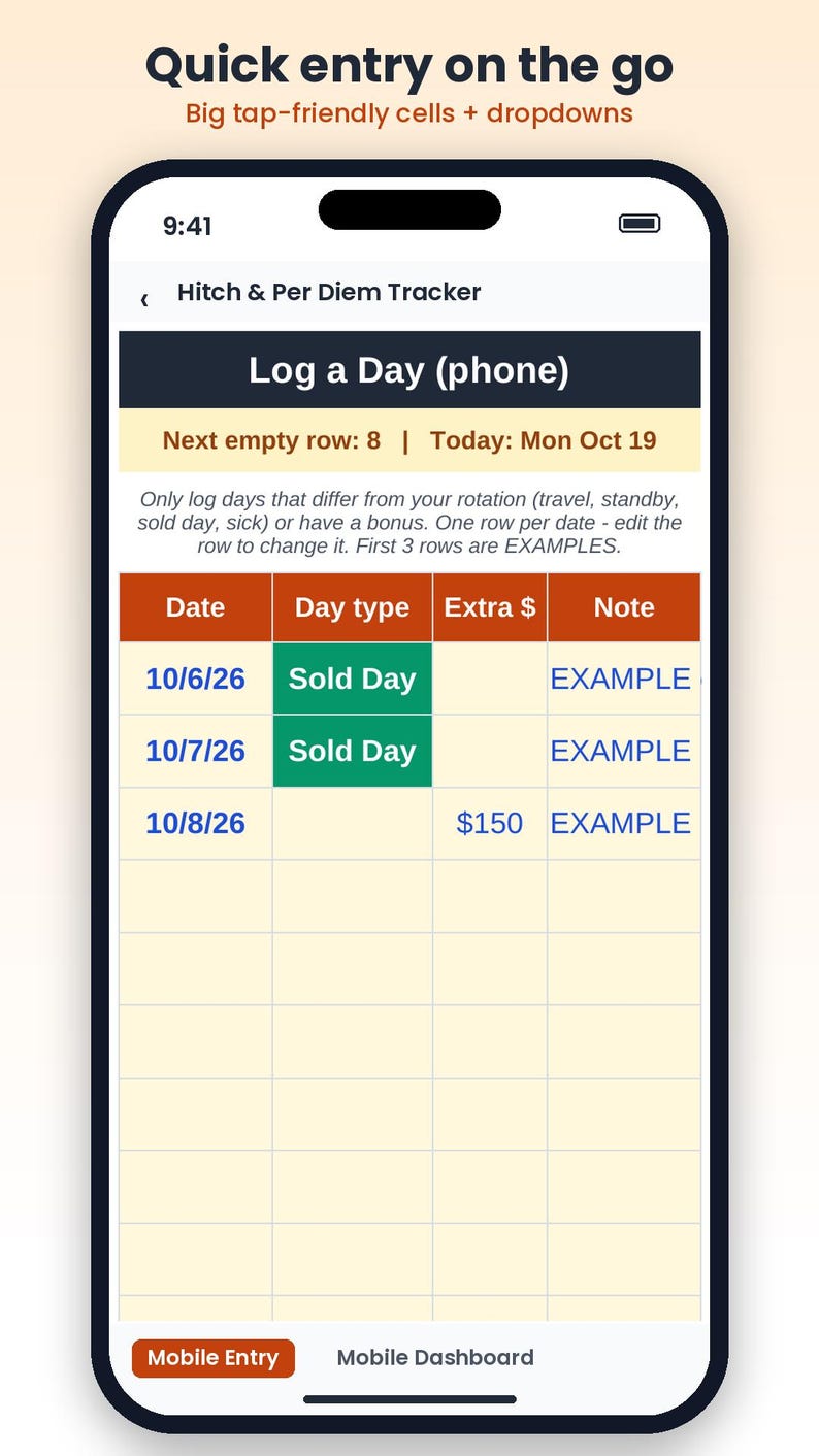 May include: A mobile app interface titled Hitch & Per Diem Tracker displaying a spreadsheet for logging daily work data. The screen features columns for Date, Day type, Extra $, and Note, with example entries populated in a light yellow grid.