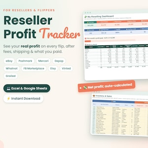 May include: A digital reseller profit tracker spreadsheet for Excel and Google Sheets. The interface displays a dashboard with financial metrics, monthly sales tables, and inventory logs. Text includes Reseller Profit Tracker, platform names like eBay and Poshmark, and Net profit: auto-calculated.