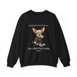 Jersey navideño personalizado de chihuahua, sudadera con nombre de perro personalizado, Querido Papá Noel, puedo explicar las tarjetas de Navidad, regalo para mamá de chihuahua
