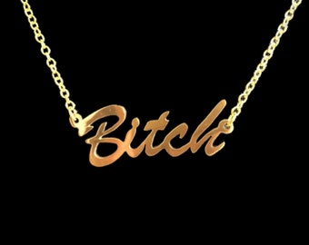 16" 'B-tch' necklace (MATURE)