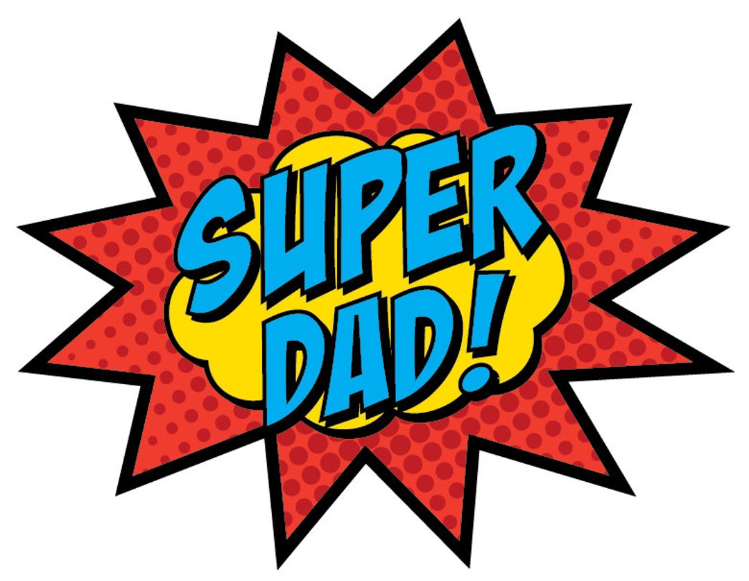 Super Dad 2 sided Sign INSTANT DOWNLOAD Etsy Canada