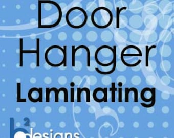 Door Hanger Laminating