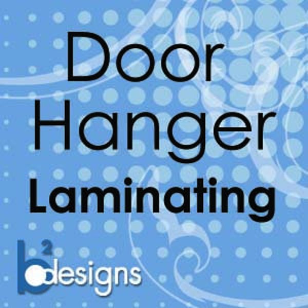 Door Hanger Laminating