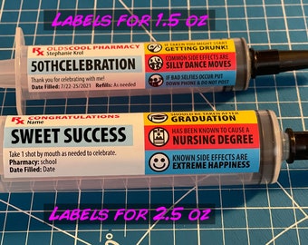 Graduate, Nurse, Doctor, Prescription Jello Shot Syringe • Labels and Containers