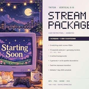 May include: A digital stream package featuring a retro television displaying the text Starting Soon, a sleeping orange cat, a game controller, and a mug. The text includes TIKTOK VERTICAL 9:16 STREAM PACKAGE COZY RETRO PIXEL ANIMATED and a list of included assets.