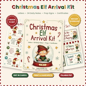May include: A Christmas Elf Arrival Kit featuring printable letters, 24 daily notes, prop signs, and certificates. The central image shows an elf inside a snow globe with the text Christmas Elf Arrival Kit and OddLittleWorlds.