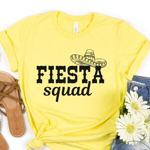 Fiesta Squad, Fiesta Shirt, May 5th T Shirt, Drinking Shirt, Funny Shirt, Party Shirt