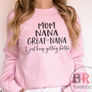 Great-Nana Sweatshirt, Pregnancy Announcement, Gift For Nana, Great-Nana Gift