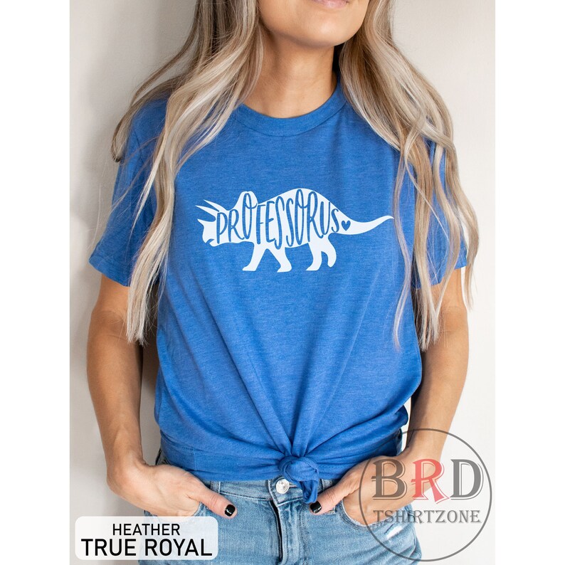 Professorus Shirt, Shirt For Professor, Gift For Professor, Doctorate Shirt, Higher Education Teacher Shirt, Teacher Appreciation Gift Heather True Royal