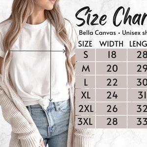 May include: Size chart for a Bella Canvas unisex shirt. The chart shows the width and length measurements in inches for sizes S, M, L, XL, 2XL, and 3XL.