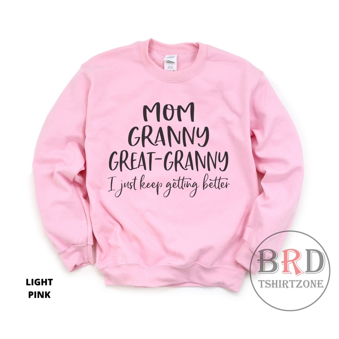 Great Granny T Great Granny Sweatshirt Pregnancy Announcement Great Grandma T Mom