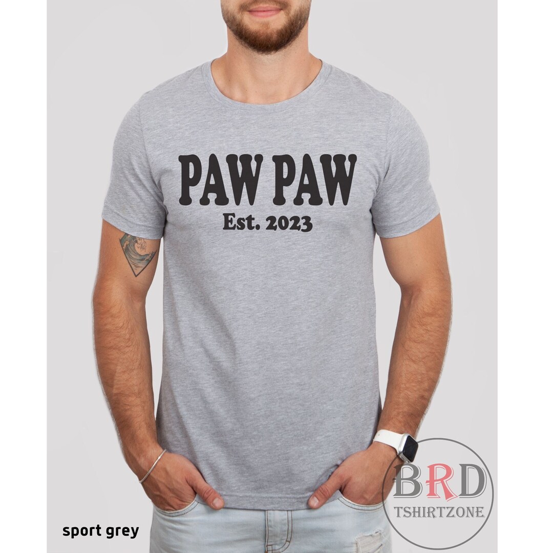 Paw Paw Est 2023 Paw Paw Gift Paw Paw Shirt Pregnancy Etsy