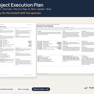 May include: A Project Execution Plan document template featuring a Plan on a Page and a Customer Portal Upgrade project example. The layout includes sections for purpose, scope, approach, key milestones, budget, and governance in a grid format.